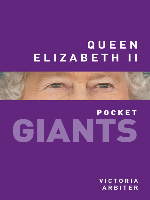 Title details for Queen Elizabeth II by Victoria Arbiter - Available